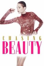 Watch Chasing Beauty Gomovies