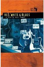 Watch Martin Scorsese Presents The Blues Red, White, Blues Gomovies