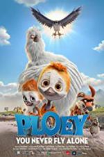 Watch PLOEY - You Never Fly Alone Gomovies
