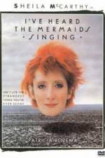 Watch I've Heard the Mermaids Singing Gomovies