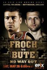 Watch IBF World Super Middleweight Championship Carl Froch Vs Lucian Bute Gomovies