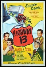 Watch Highway 13 Gomovies