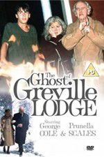 Watch The Ghost of Greville Lodge Gomovies