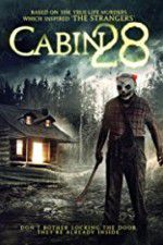 Watch Cabin 28 Gomovies