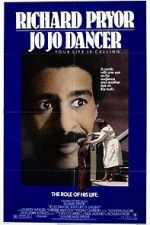 Watch Jo Jo Dancer, Your Life Is Calling Gomovies