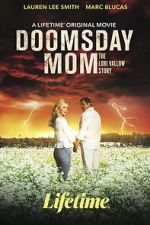 Watch Doomsday Mom Gomovies