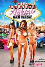 Watch All American Bikini Car Wash Gomovies