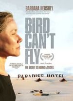 Watch The Bird Can\'t Fly Gomovies