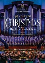 Watch 20 Years of Christmas with the Tabernacle Choir (TV Special 2021) Gomovies