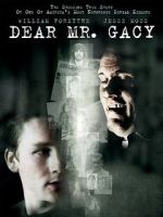 Watch Dear Mr. Gacy Gomovies