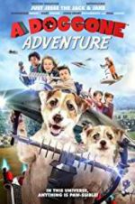 Watch A Doggone Adventure Gomovies
