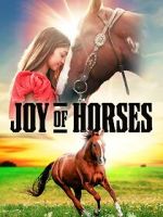 Watch Joy of Horses Gomovies