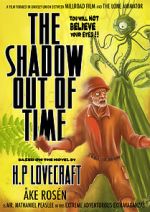 Watch The Shadow Out of Time (Short 2012) Gomovies