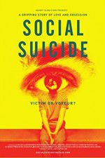 Watch Social Suicide Gomovies