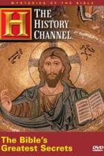Watch History Channel Mysteries of the Bible - The Bible's Greatest Secrets Gomovies