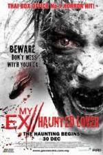 Watch My Ex Haunted Lover Gomovies