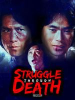 Watch Struggle Through Death Gomovies
