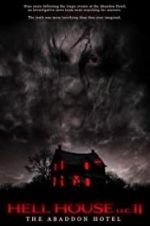 Watch Hell House LLC II: The Abaddon Hotel Gomovies