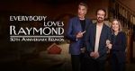Watch Everybody Loves Raymond: 30th Anniversary Reunion (TV Special 2025) Gomovies