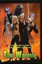 Watch Toad Warrior Gomovies