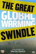 Watch The Great Global Warming Swindle Gomovies