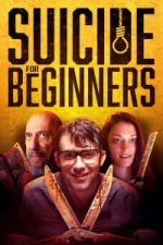 Watch Suicide for Beginners Gomovies