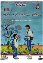 Watch Wait 'Til You're Older Gomovies