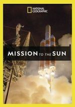 Watch Mission to the Sun Gomovies
