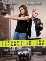 Watch Extraction, USA Gomovies