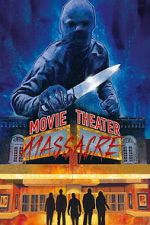 Watch Movie Theater Massacre Gomovies