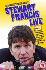 Watch Stewart Francis Live Tour De Francis Gomovies