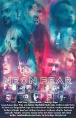 Watch Neon Fear Gomovies