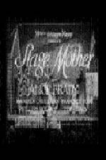 Watch Stage Mother Gomovies