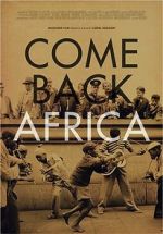 Watch Come Back, Africa Gomovies