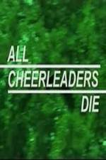 Watch All Cheerleaders Die Gomovies