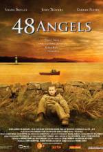 Watch 48 Angels Gomovies