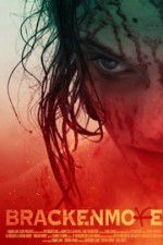 Watch Brackenmore Gomovies