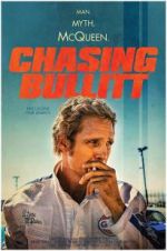 Watch Chasing Bullitt Gomovies
