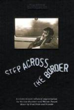 Watch Step Across the Border Gomovies