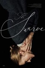 Watch The Swerve Gomovies