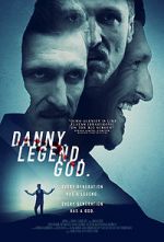 Watch Danny. Legend. God. Gomovies
