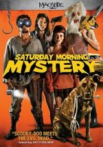 Watch Saturday Morning Mystery Gomovies