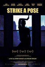 Watch Strike a Pose Gomovies