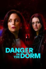 Watch Danger in the Dorm Gomovies