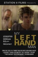 Watch My Left Hand Man Gomovies