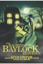 Watch The Haunting of Baylock Residence Gomovies