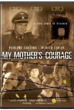 Watch My Mother's Courage Gomovies