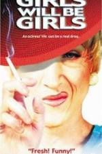 Watch Girls Will Be Girls Gomovies
