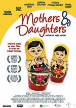 Watch Mothers & Daughters Gomovies
