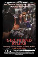 Watch Girlfriend Killer Gomovies